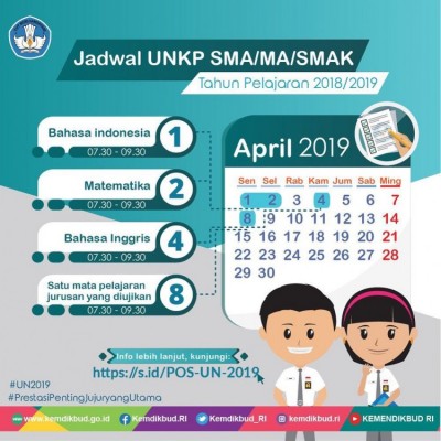 Jadwal Ujian Nasional Kertas dan Pensil SMA/MA/SMAK Tahun Pelajaran 2018/2019 - 20190320
